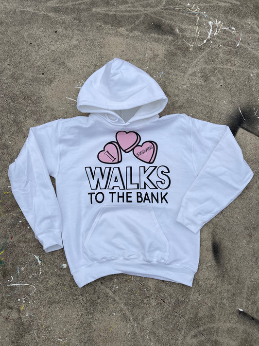 “I Love Walks To The Bank” Hoodie